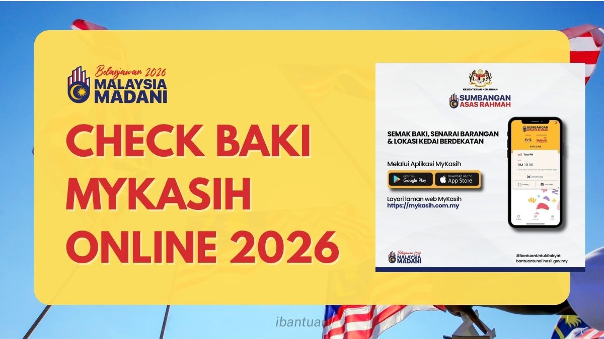 CHECK BAKI MYKASIH ONLINE 2026
