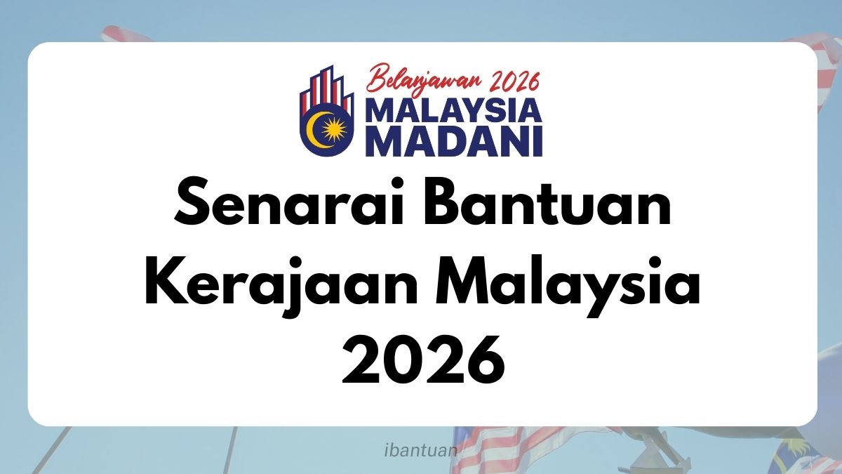 Senarai Bantuan Kerajaan Malaysia 2026