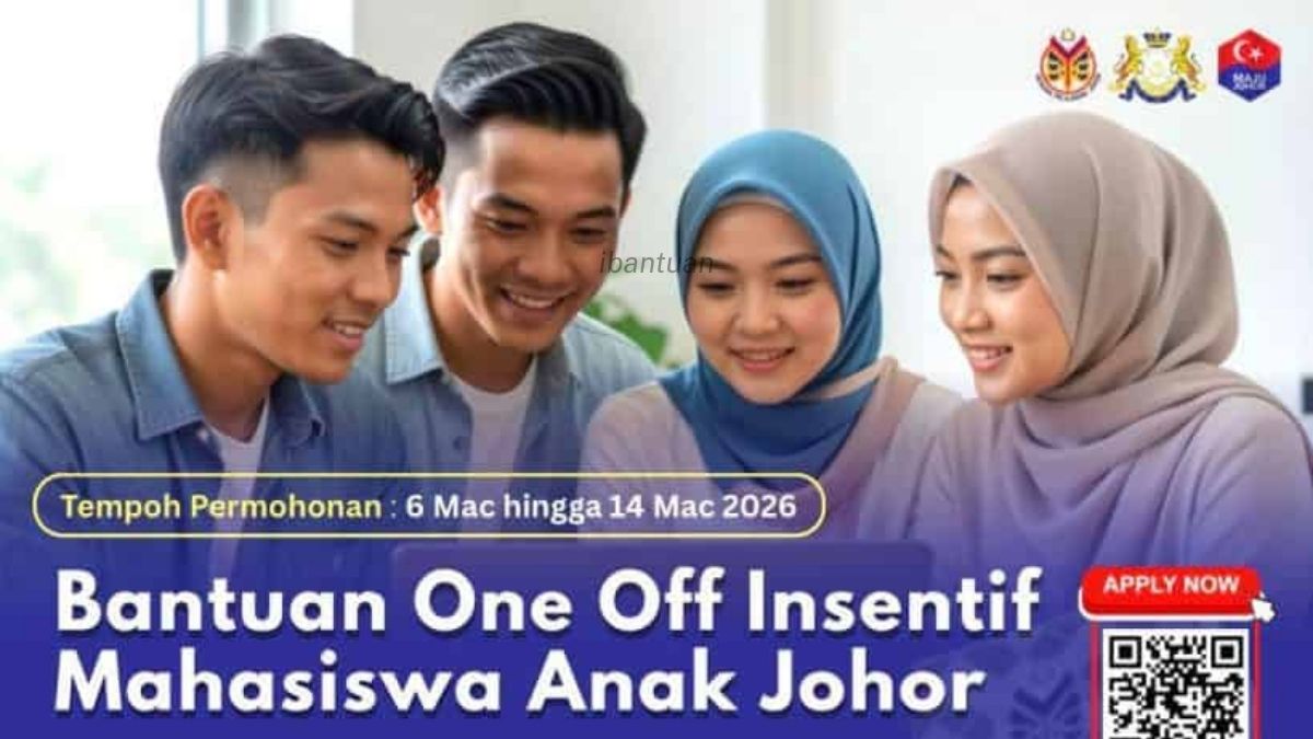 BANTUAN ONE OFF MAHASISWA JOHOR 2026 : PANDUAN MOHON RM200