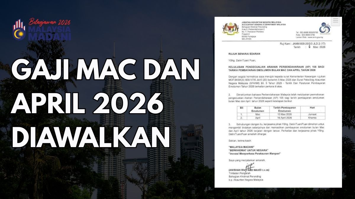 GAJI MAC DAN APRIL 2026 DIAWALKAN