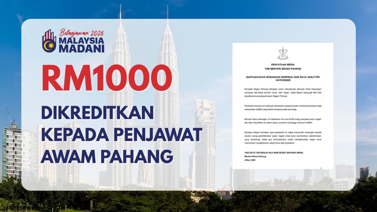 RM1000 DIKREDITKAN KEPADA PENJAWAT AWAM PAHANG